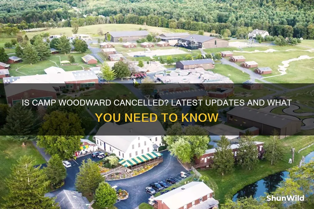 is camp woodward cancelled