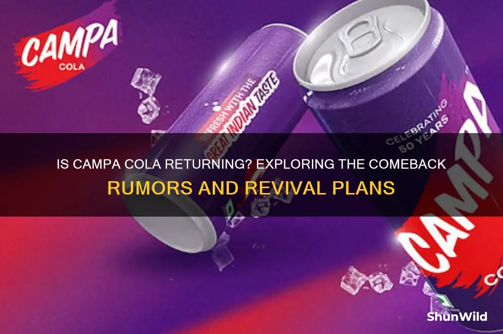 is campa cola coming back