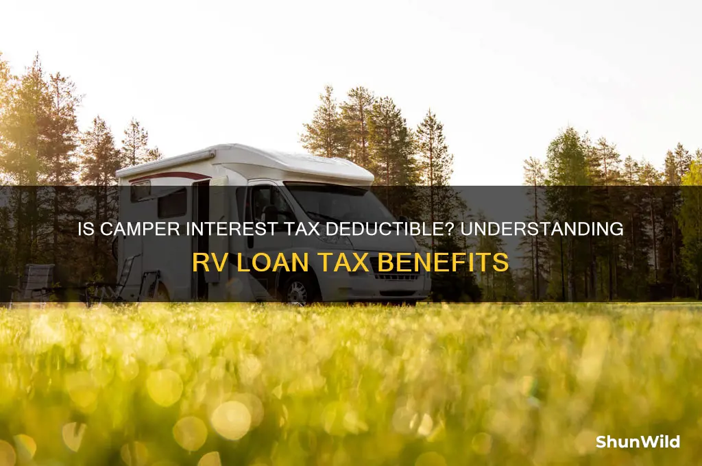 is camper interest tax deductible