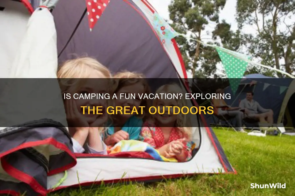 is camping a fun vacation