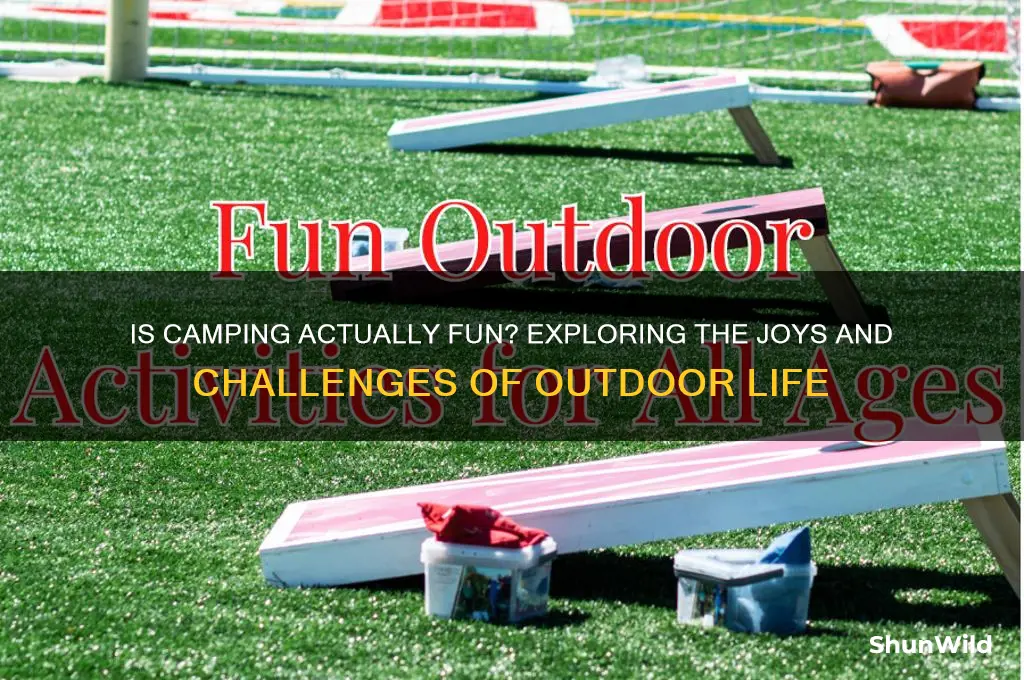 is camping actually fun