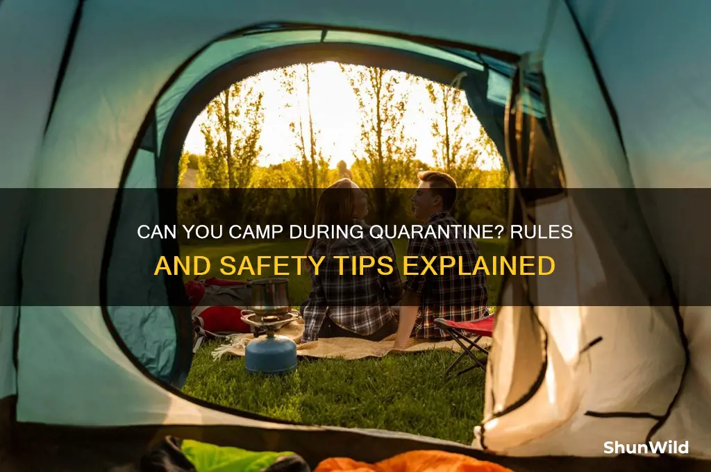 is camping allowed during quarantine