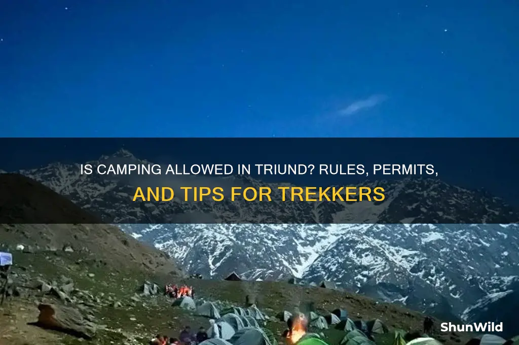 is camping allowed in triund