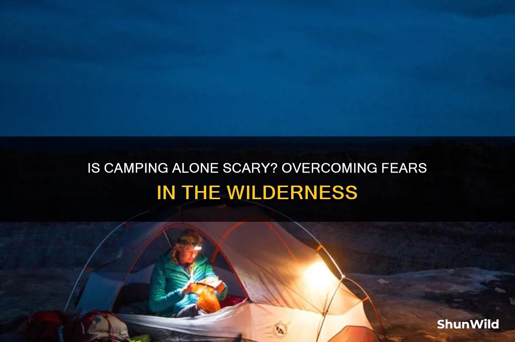 is camping alone scary