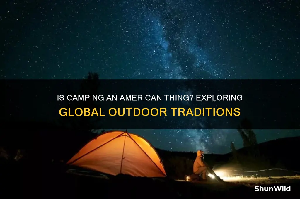 is camping an american thing