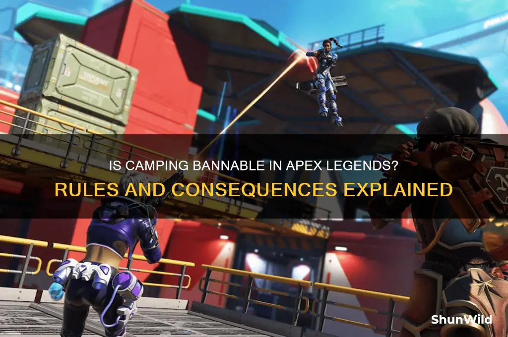 is camping bannable apex legends