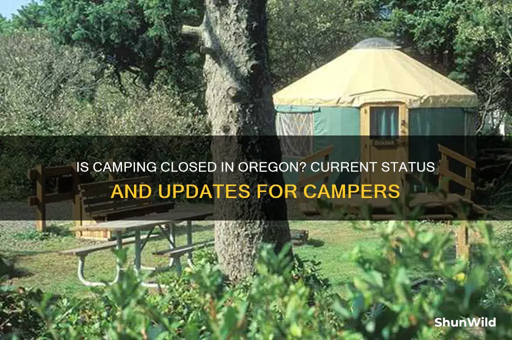 is camping closed in oregon