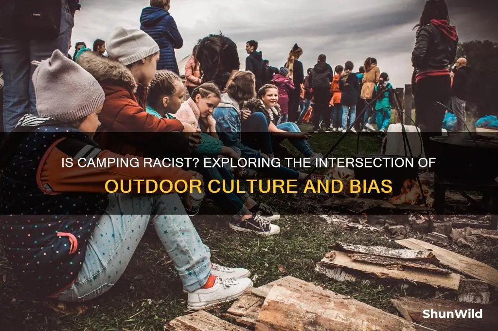 is camping considered racist