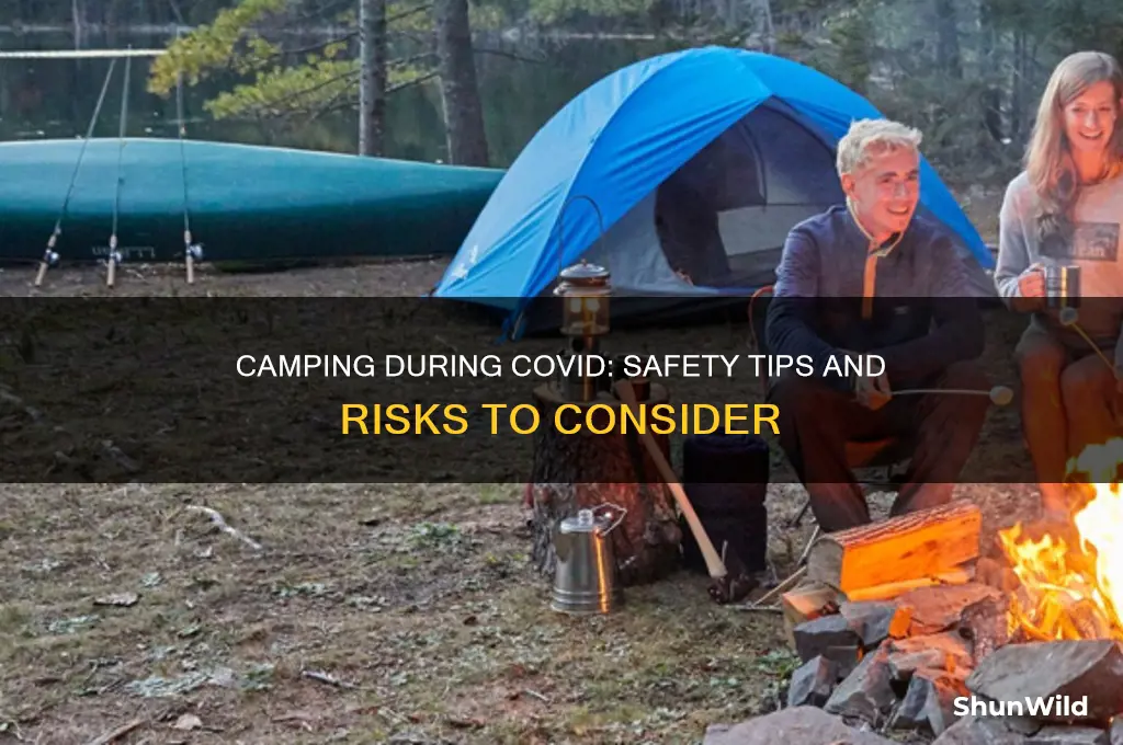 is camping dangerous during covid