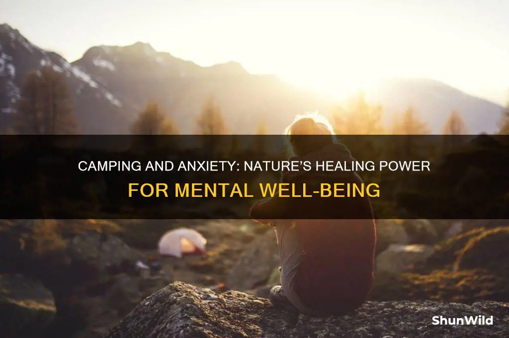 is camping good for anxiety
