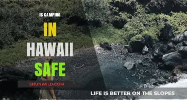 Is Camping in Hawaii Safe? Tips for a Secure Adventure