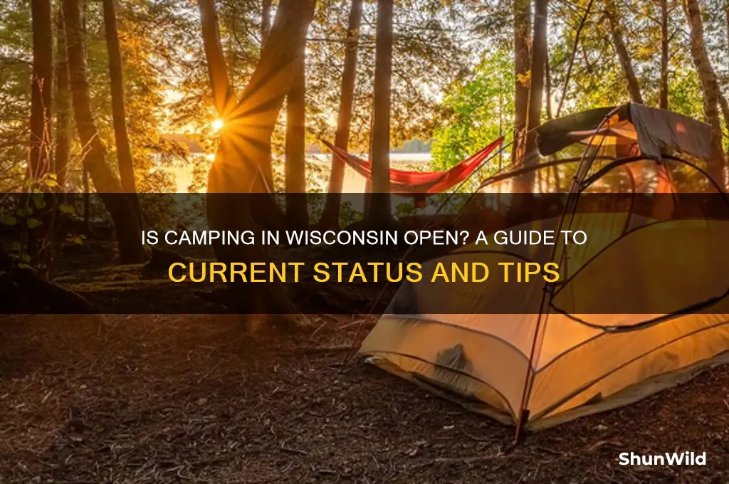 is camping in wisconsin open