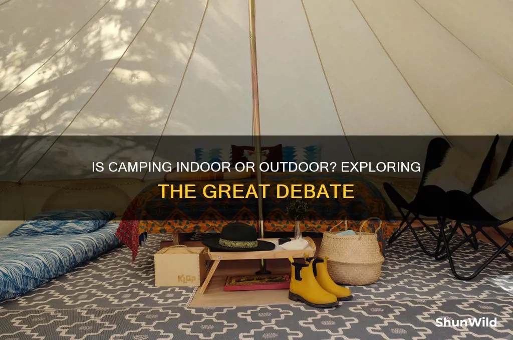 is camping indoor or outdoor