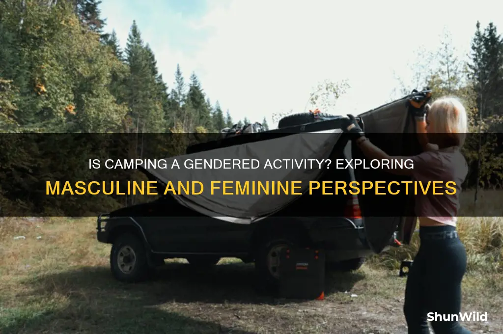 is camping masculine or feminine