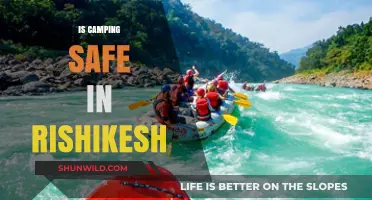 Is Camping in Rishikesh Safe? Tips and Precautions for Adventure Seekers