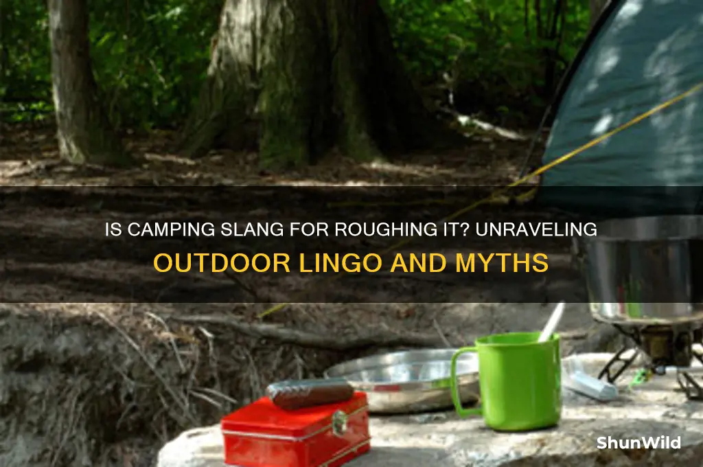 is camping slang for