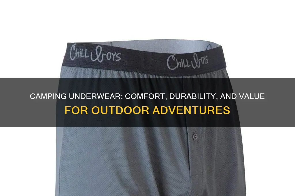 is camping underwear worth it