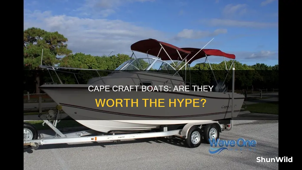 is cape craft a good boat