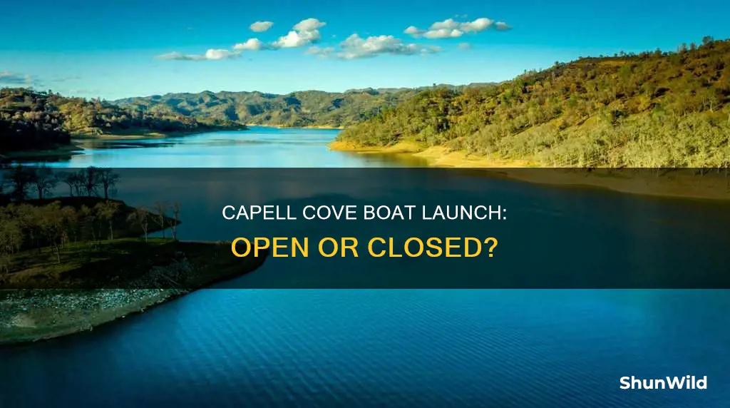 is capell cove boat launch open