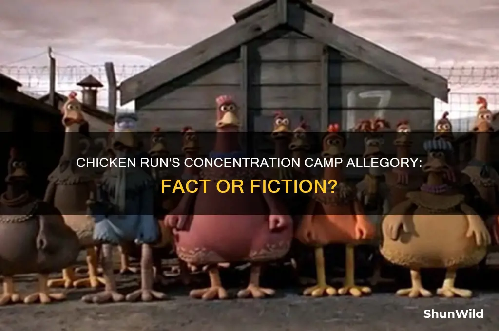 is chicken run a concentration camp