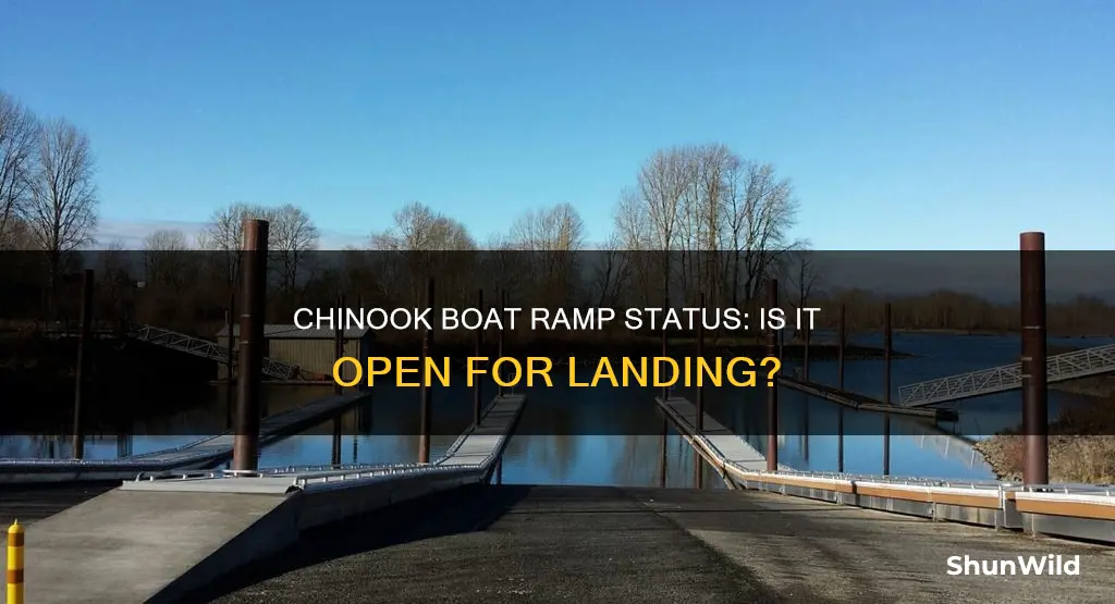 is chinook landing boat ramp open