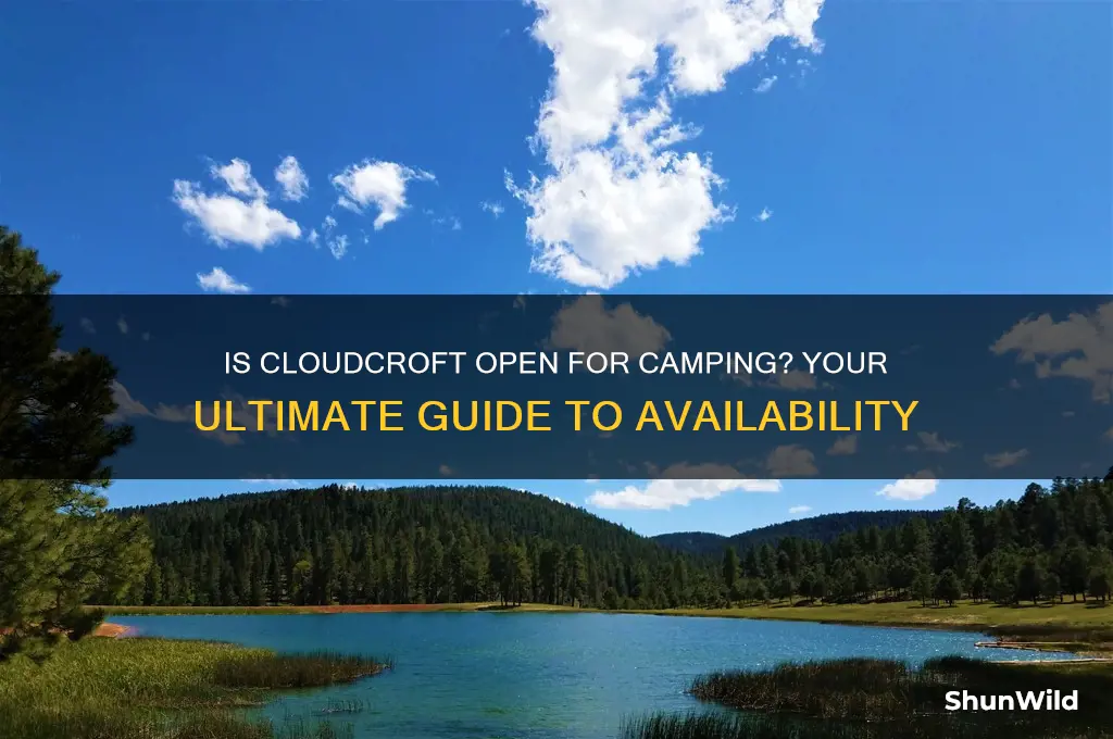 is cloudcroft open for camping