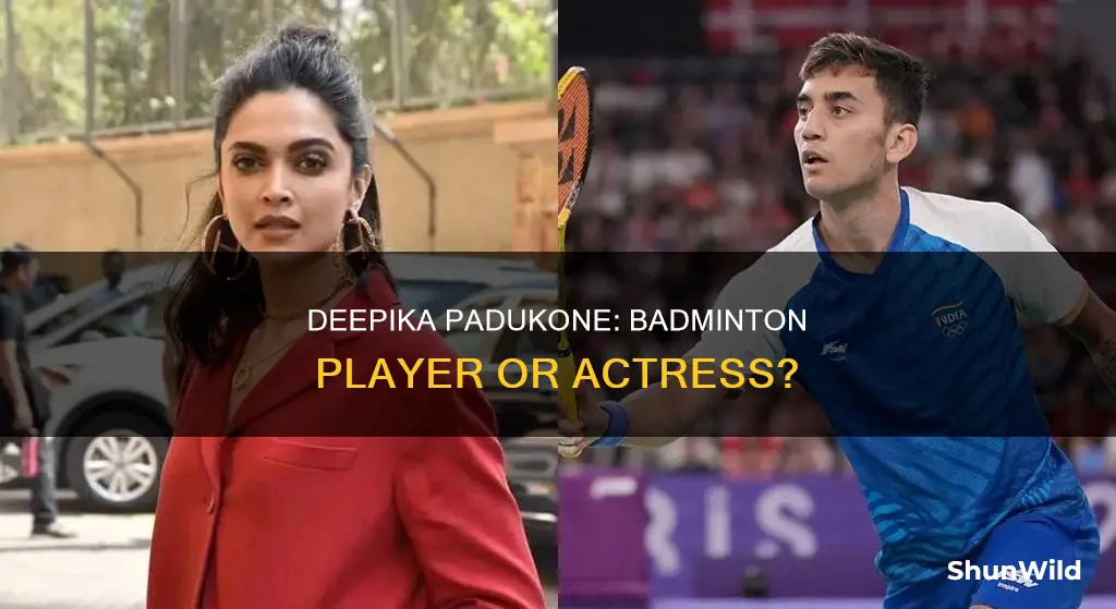 is deepika padukone badminton player