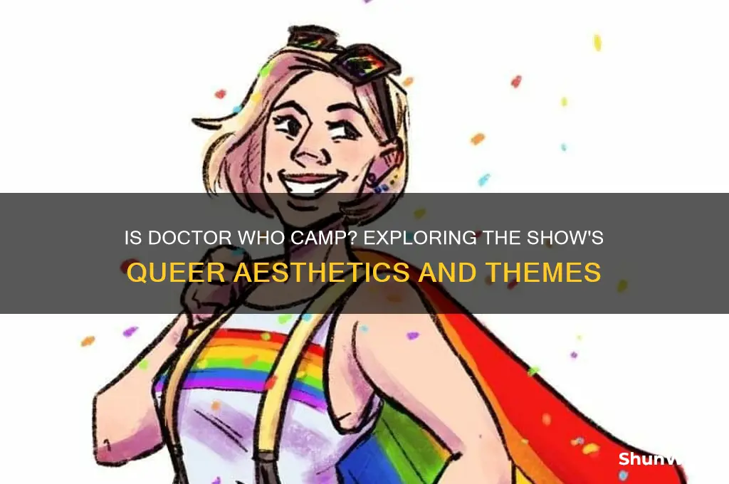 is doctor who camp