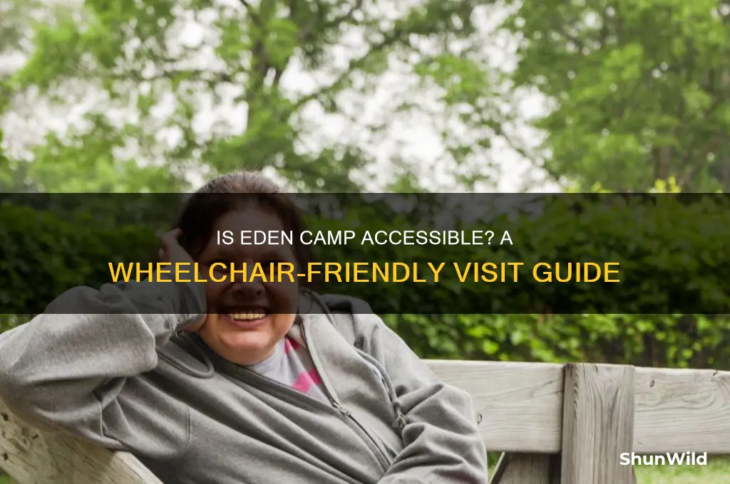 is eden camp wheelchair friendly