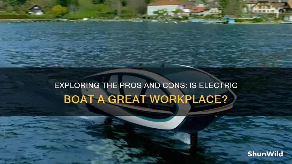 is electric boat a good place to work