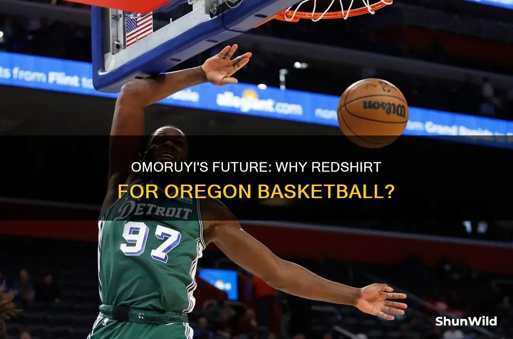 is eugene omoruyi redshirting for oregon basketball