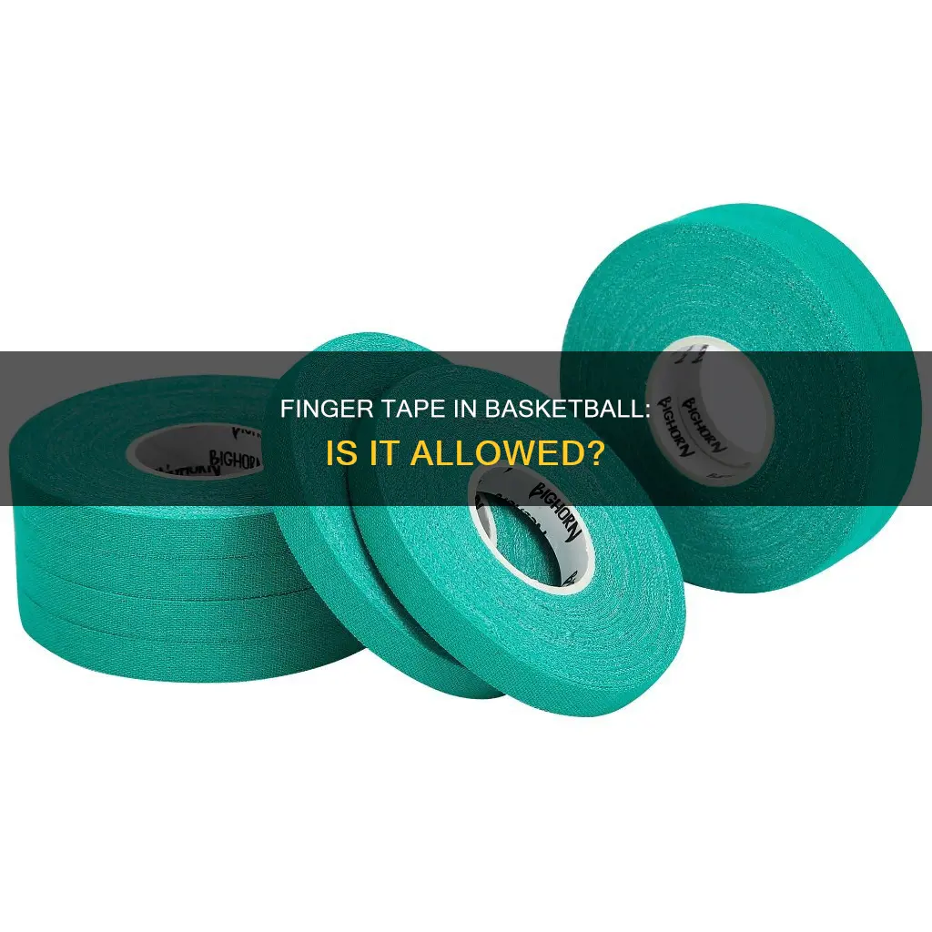 is finger tape allowed in basketball