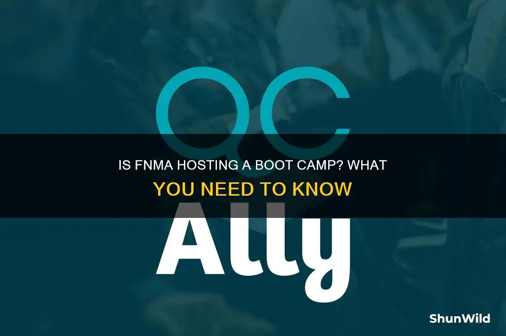 is fnma holding boot camp