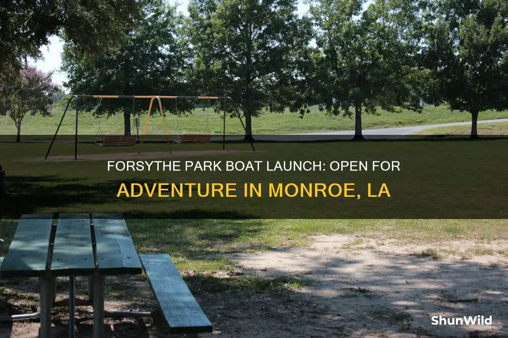 is forsythe park boat launch monroe la open