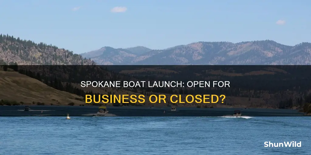 is fort spokane boat launch open