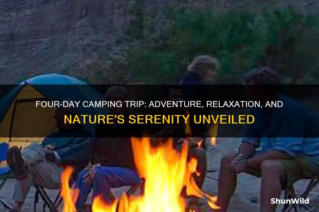 is four-day camping trip