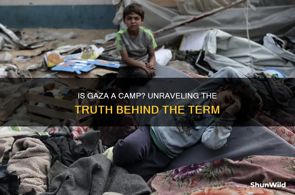 is gaza a camp