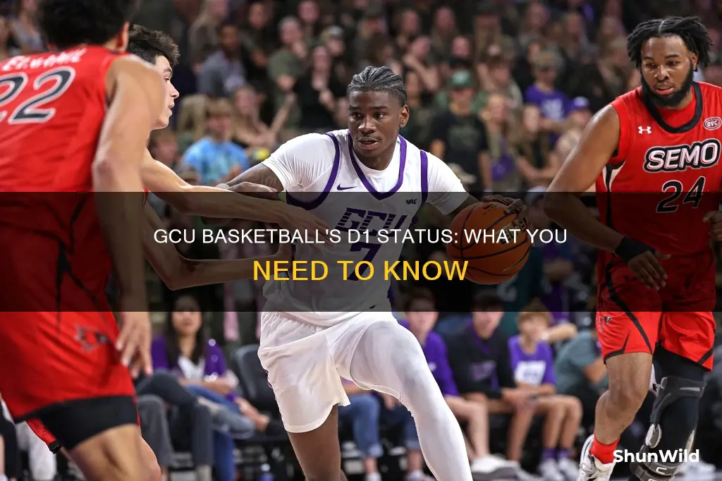 is gcu basketball a d1 school