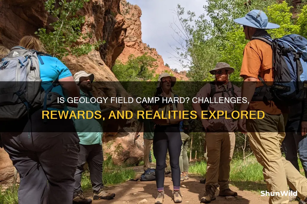 is geology field camp hard