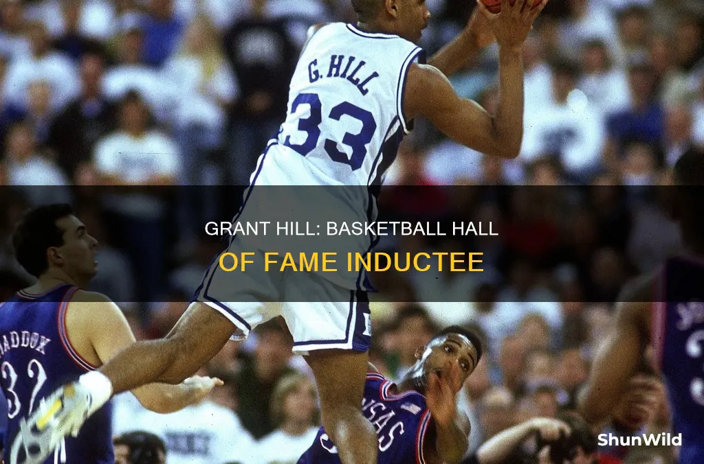 is grant hill in the basketball hall of fame