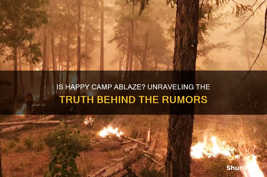 is happy camp on fire