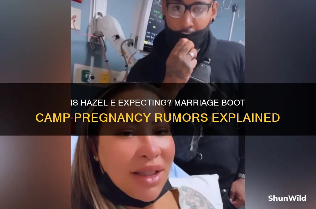 is hazel e pregnant on marriage boot camp