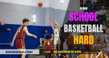 How Challenging Is High School Basketball?