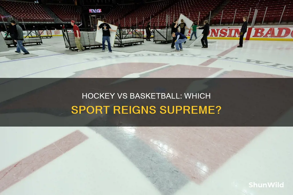 is hockey better than basketball