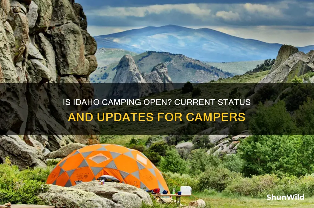 is idaho camping open
