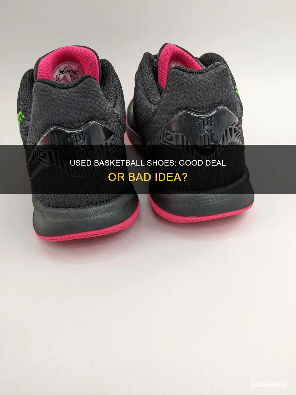 is it bad to buy used basketball shoes