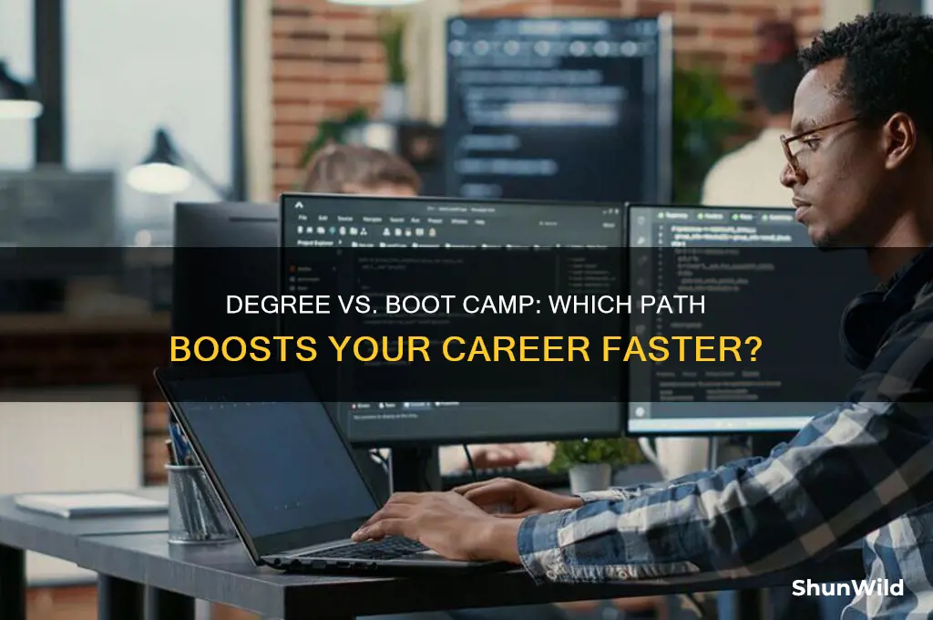 is it better to get a degree or boot camp