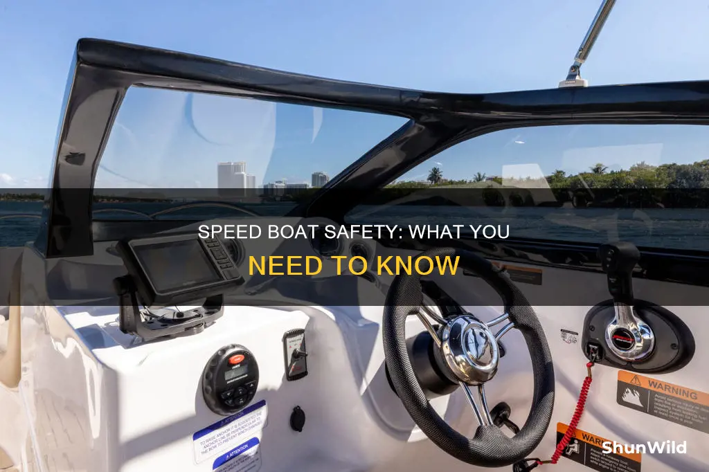 is it safe to go speed boat