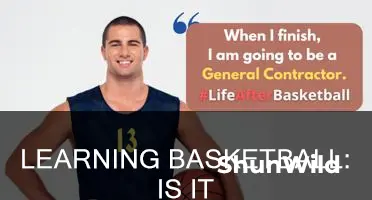 is it too late to learn basketball