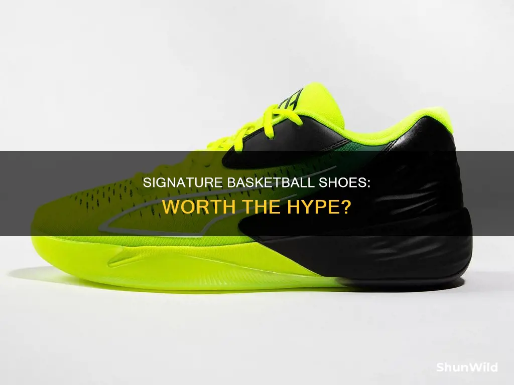 is it worth to buy signature basketball shoes